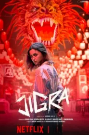 Jigra (2024) Hindi HD Netflix