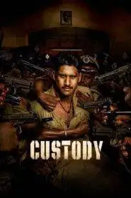 Custody (2023) Hindi Dubbed