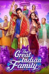 The Great Indian Family (2023) Hindi HD