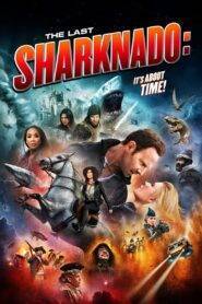 Sharknado 6 The Last Sharknado 2018 Hindi Dubbed