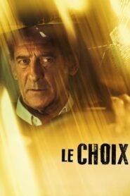 Le Choix (2024) Unofficial Hindi Dubbed