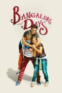 Bangalore Days (2014) Hindi Dubbed