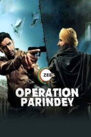 Operation Parindey (2020) Hindi HD