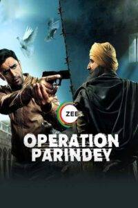 Operation Parindey (2020) Hindi HD