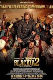 Blackia 2 (2024) Punjabi HD