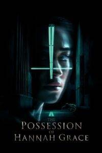 The Possession of Hannah Grace (2018) Hindi Dubbed