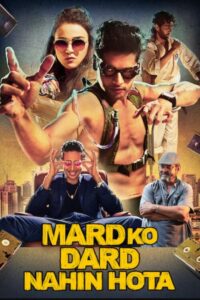 Mard Ko Dard Nahin Hota (2019) Hindi Dubbed