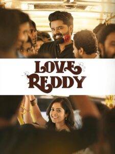 Love reddy (2024) Hindi Dubbed