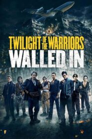 Twilight of the Warriors Walled In (2024) Hindi Dubbed