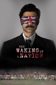 The Waking of a Nation (2025) Hindi Season 1 Complete